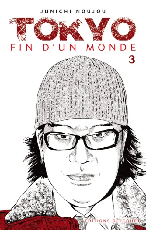 Tokyo, fin d'un monde Tome 3