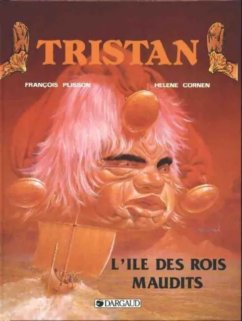 Tristan le Ménestrel Tome 2 L'île des rois maudits