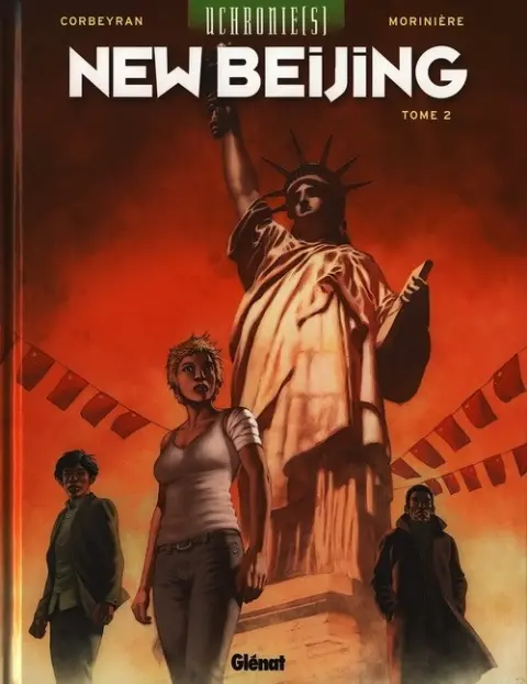 Uchronie(s) - New Beijing Tome 2