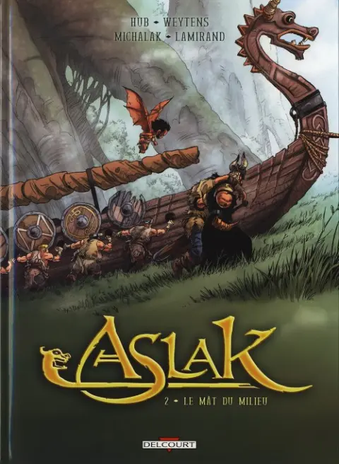 Aslak Tome 2 Le mât du milieu