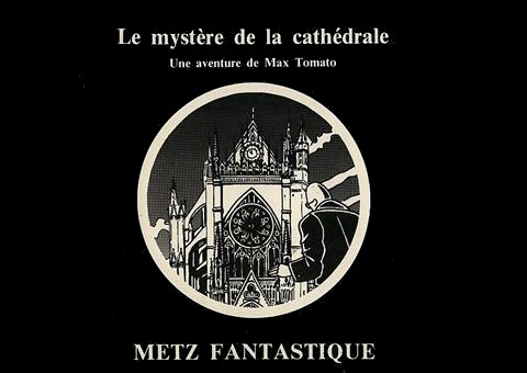 Couverture de l'album Une aventure de Max Tomato Le mystère de la cathédrale
