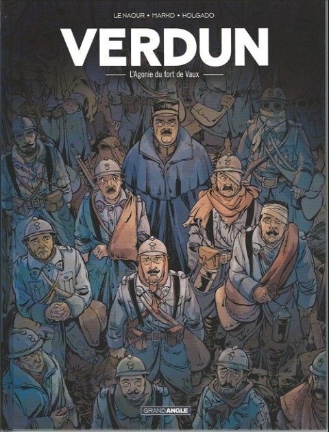Couverture de l'album Verdun Tome 2 L'agonie du Fort de Vaux