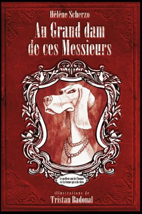Au Grand dam de ces Messieurs