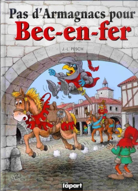 Bec-en-fer Tome 2 Pas d'Armagnacs pour Bec-en fer