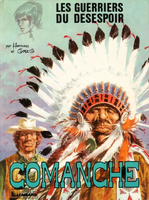 Couverture de l'album Comanche Tome 2 Les guerriers du désespoir