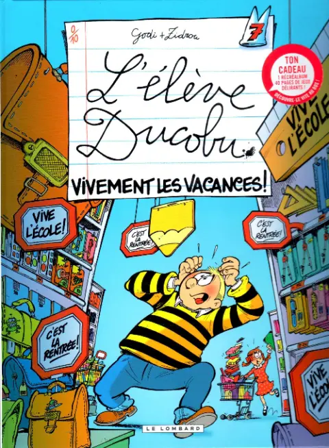 Couverture de l'album L'Élève Ducobu Tome 7 Vivement les vacances !