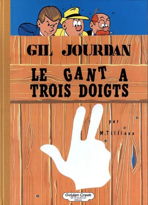 Couverture de l'album Gil Jourdan Tome 9 Le gant à trois doigts