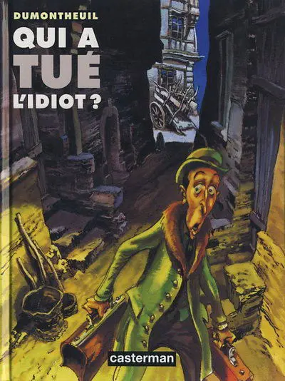 Couverture de l'album Qui a tué l'idiot ?