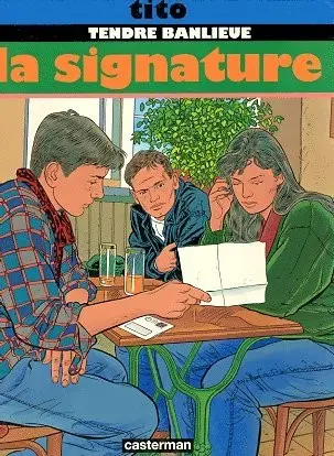 Couverture de l'album Tendre banlieue Tome 8 La signature