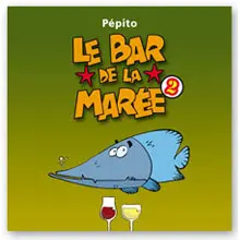 Le Bar de la marée Tome 2