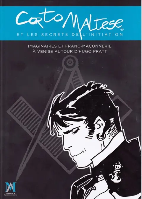 Corto Maltese et les secrets de l'initiation