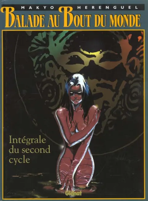 Balade au Bout du monde Intégrale Cycle 2