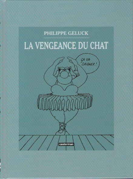 Couverture de l'album Le Chat La Vengeance du Chat / Le Quatrième du Chat