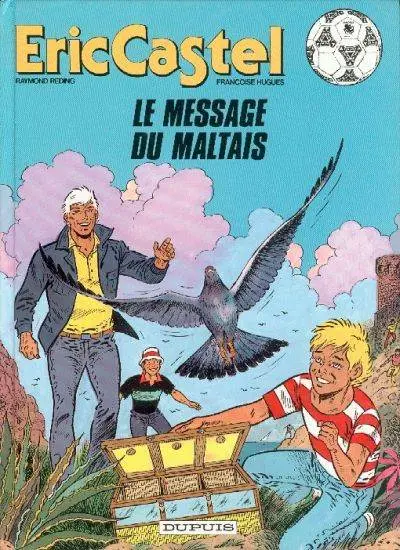 Eric Castel Tome 15 Le message du Maltais