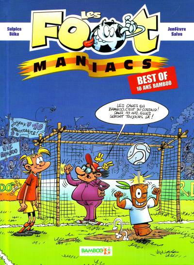 Les Foot-maniacs Best Of - 10 ans Bamboo