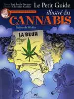 Le Petit Guide humoristique ... Le Petit Guide illustré du Cannabis