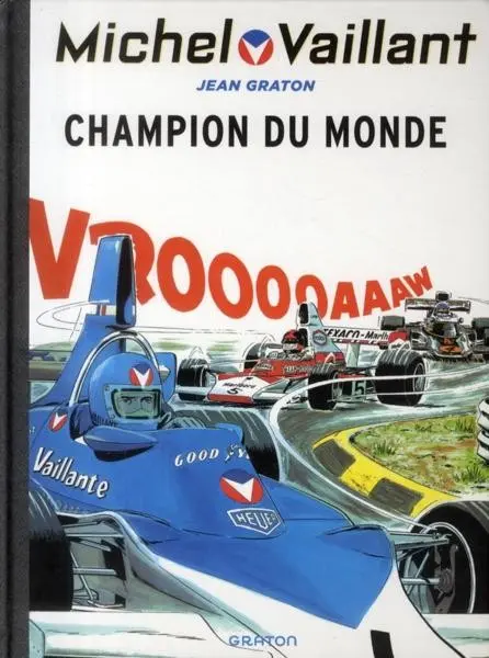 Michel Vaillant Tome 26 Champion du monde
