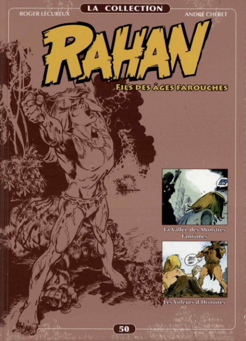 Rahan La Collection Volume 50 La Vallée des Monstres Fantômes, Les Voleurs d'Histoires