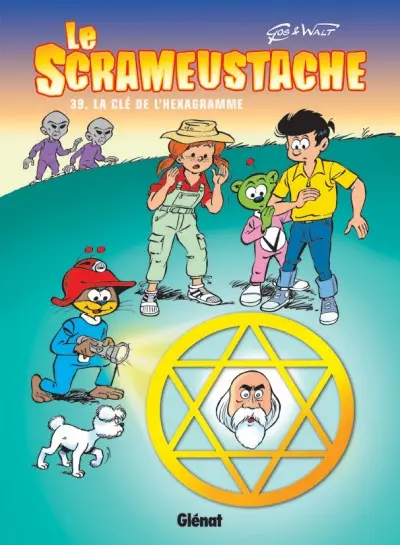Le Scrameustache Tome 39 La Clé de l'hexagramme