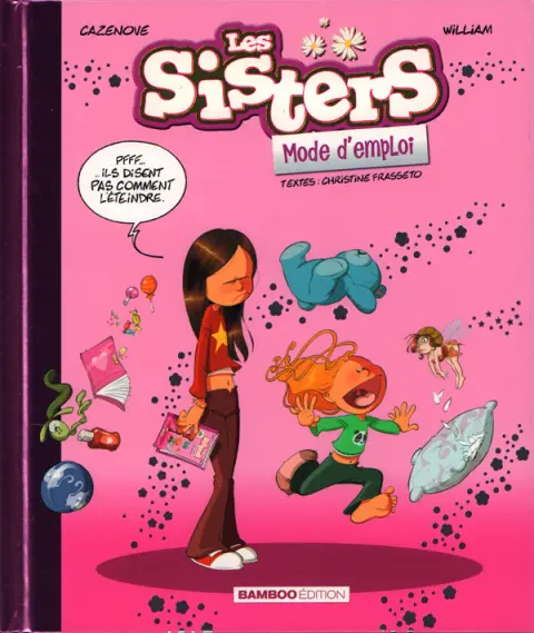 Les Sisters Mode d'emploi