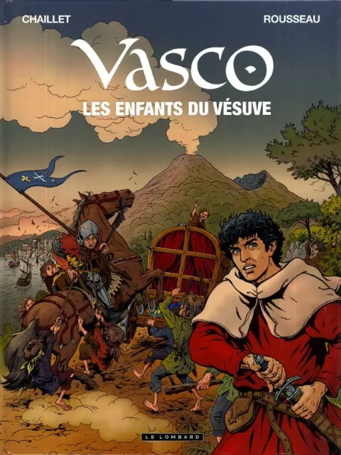 Vasco Tome 25 Les enfants du Vésuve