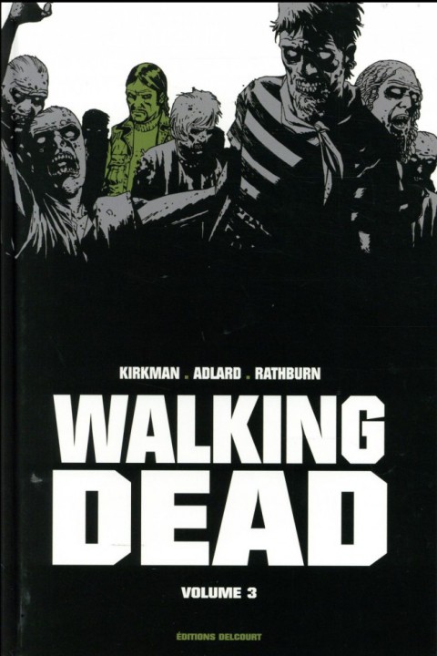 Couverture de l'album Walking Dead Volume 3