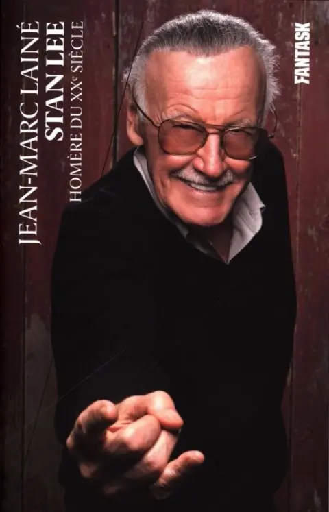 Stan Lee - Homère du XXe siècle