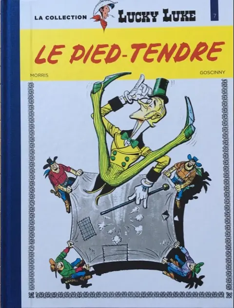Lucky Luke La collection Tome 7 Le pied-tendre