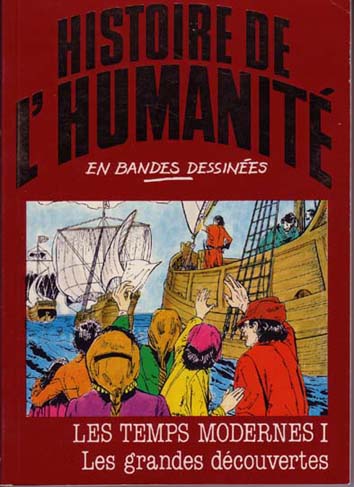 Couverture de l'album Histoire de l'humanité en bandes dessinées Tome 27 Les Temps modernes I - Les grandes découvertes