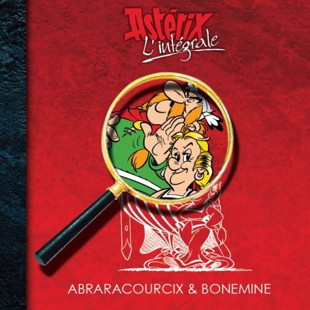 Astérix L'Intégrale Abraracourcix & Bonemine