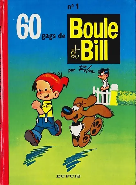 Boule & Bill Tome 1 60 gags de Boule et Bill