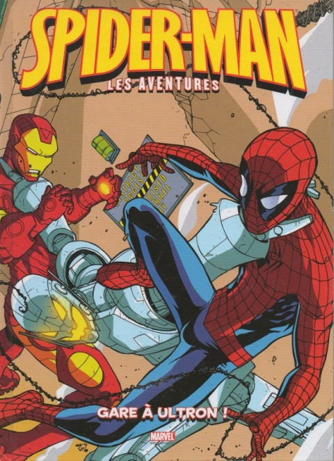 Couverture de l'album Spider-Man - Les Aventures Tome 10 Gare à Ultron !