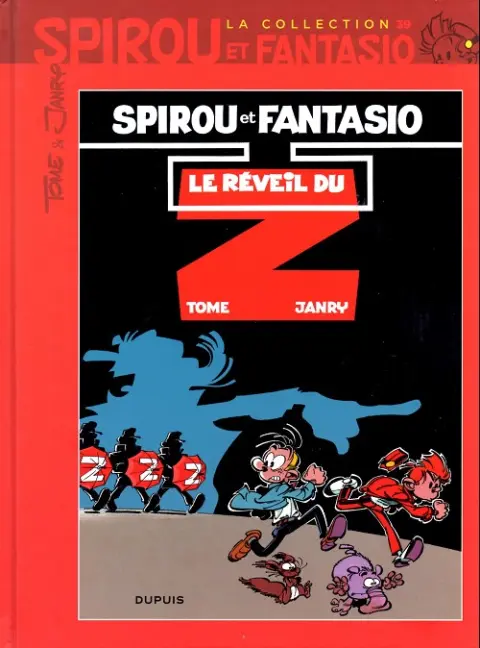 Spirou et Fantasio La collection Tome 39 Le réveil du Z