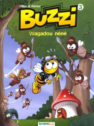 Buzzi Tome 3 Wagadou néné