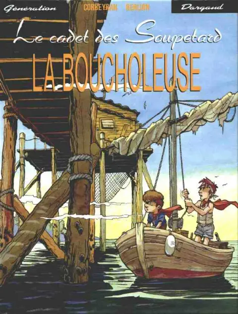 Le Cadet des Soupetard Tome 2 La boucholeuse