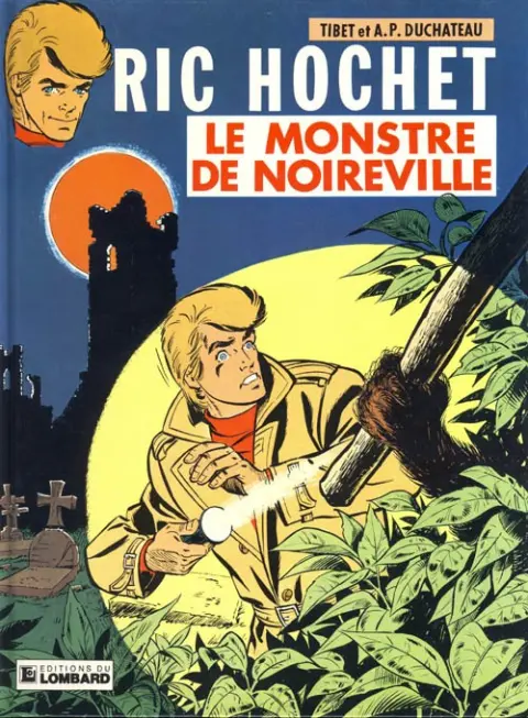 Couverture de l'album Ric Hochet Tome 15 Le Monstre de Noireville