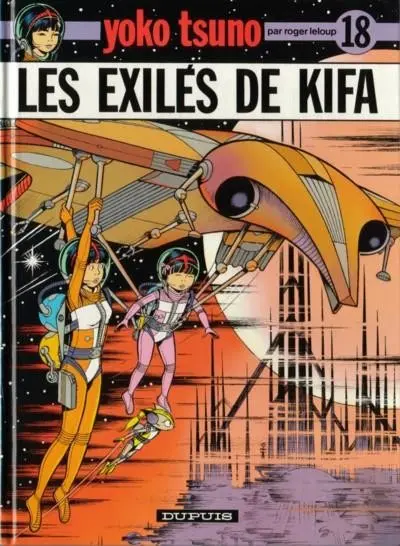 Couverture de l'album Yoko Tsuno Tome 18 Les exilés de Kifa