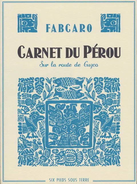 Carnet du Pérou Carnet du Pérou - Sur la route de Cuzco