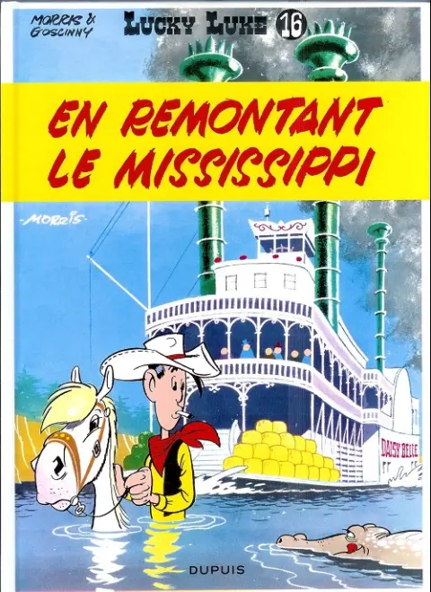 Couverture de l'album Lucky Luke Tome 16 En remontant le Mississippi