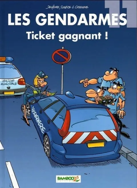 Couverture de l'album Les Gendarmes Tome 11 Ticket gagnant !