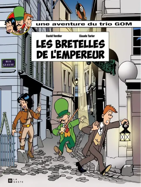Les aventures du Trio GOM Tome 1 Les bretelles de l'Empereur