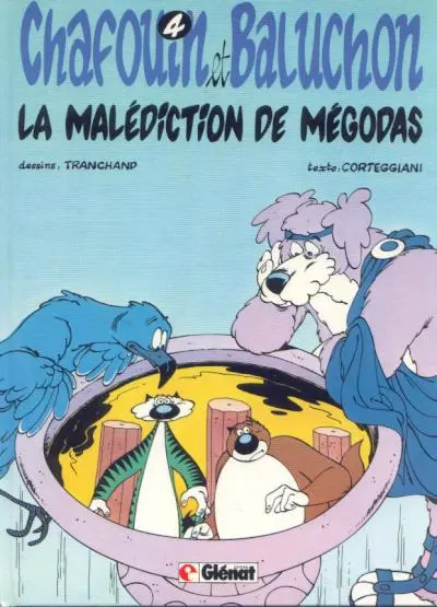 Chafouin et Baluchon Tome 4 La malédiction de Mégodas