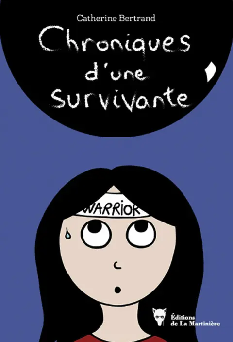 Chroniques d'une survivante