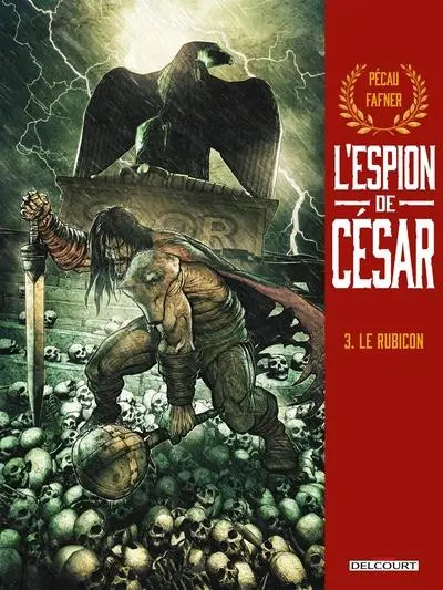 L'espion de César 3 Le Rubicon
