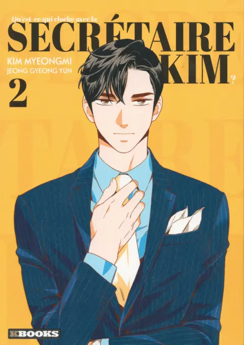 Qu'est-ce qui cloche avec la secrétaire Kim ? 2