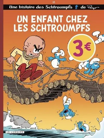 Les Schtroumpfs Tome 25 Un enfant chez les Schtroumpfs