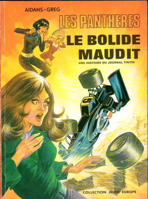Couverture de l'album Les Panthères Tome 3 Le bolide maudit