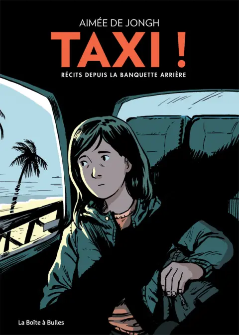 Taxi ! Récits depuis la banquette arrière