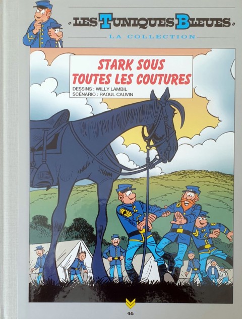 Couverture de l'album Les Tuniques Bleues La Collection - Hachette, 2e série Tome 45 Stark sous toutes les coutures