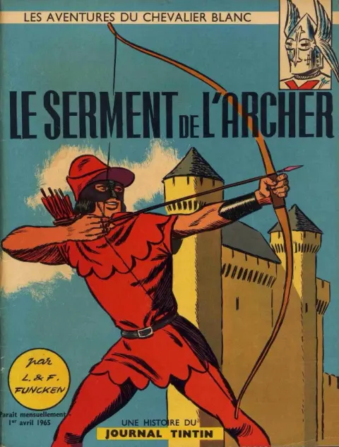 Le Chevalier blanc Tome 5 Le serment de l'archer